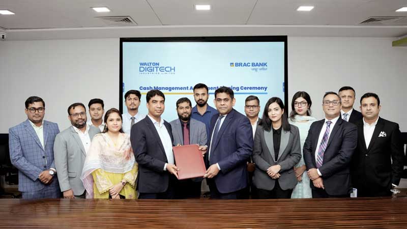 ওয়ালটন ডিজি-টেককে অ্যাডভান্সড ক্যাশ ম্যানেজমেন্ট সেবা দেবে ব্র্যাক ব্যাংক